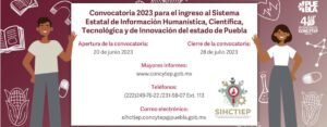 Convocatoria 2023 para el ingreso al Sistema Estatal de Información Humanística, Científica, Tecnológica y de Innovación del Estado de Puebla