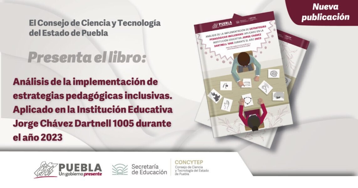 Libro – Análisis de la implementación de estrategias pedagógicas inclusivas. Aplicado en la Institución Educativa Jorge Chávez Dartnell 1005 durante el año 2023