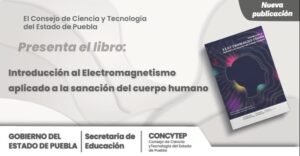 Libro: Introducción al Electromagnetismo aplicado a la sanación del cuerpo humano